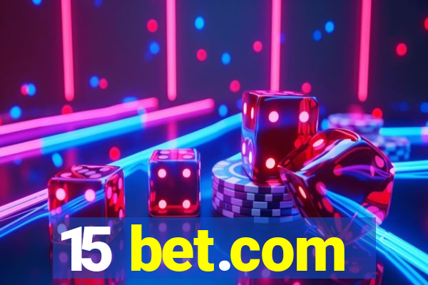 15 bet.com